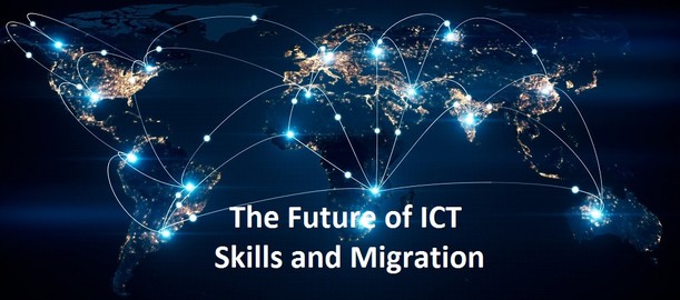The Future of ICT - Skills and Migration